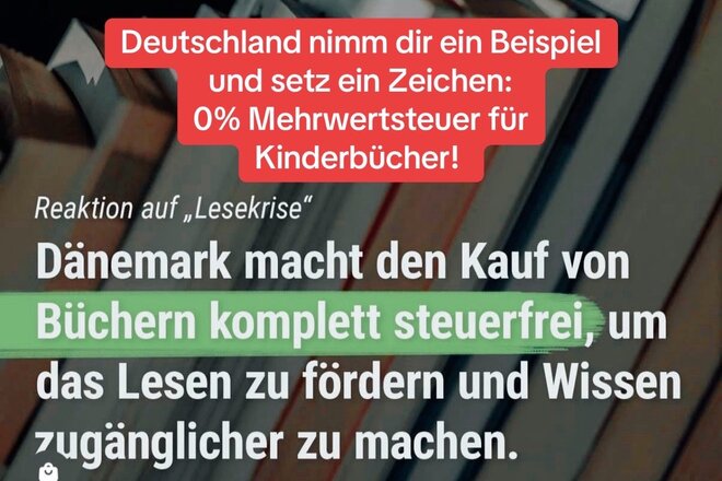 Afbeelding van de petitie 0% Mehrwertsteuer für Kinderbücher – Lesen fördern, Bildung stärken