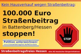 Малюнок петиції:100.000 Euro Straßenbeitrag in Battenberg/Hessen stoppen!