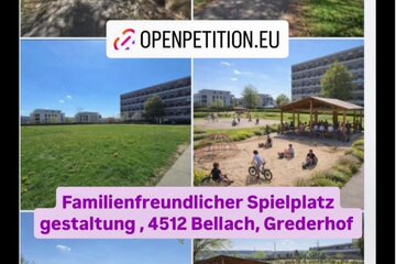 Image of the petition 4512 Bellach Grederhof, familienfreundlich Spielplatz gestaltet.