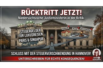 Bild der Petition 7.000 € pro Tag für Paris? Rücktritt von Justizministerin Wahlmann jetzt!