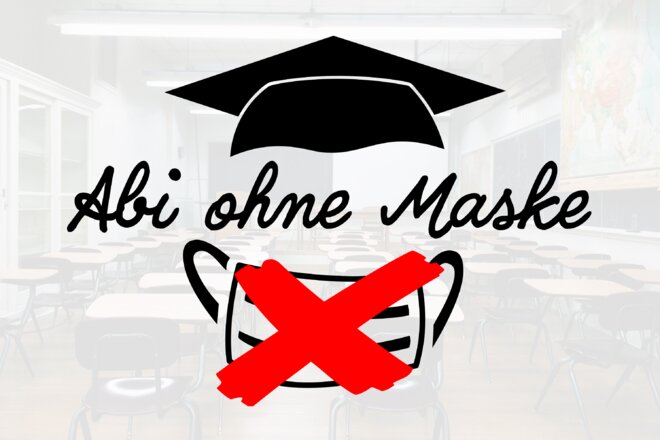 Bild der Petition Abi ohne Maske