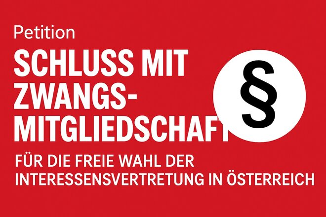 Изображение петиции Abschaffung der verpflichtenden Kammermitgliedschaften in Österreich