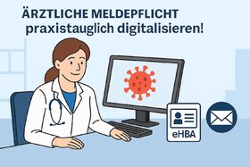 Beeld van die petisie: Ärztliche Meldepflicht digitalisieren: praxistauglich und mit gesundem Menschenverstand