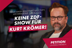 Bild der Petition: AfD-Wähler als „Schweinegesichter“ – ZDF muss die Zusammenarbeit mit Kurt Krömer beenden!