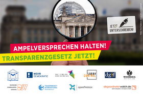 Slika peticije:Ampelversprechen halten: #Transparenzgesetz jetzt!