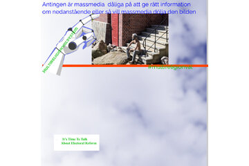 Bild der Petition Antingen är massmedia  dåliga på att ge rätt information om nedanstående eller så vill massmedia  dö