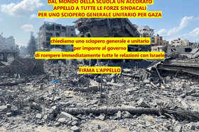 Image of the petition: Appello A Tutte Le Forze Sindacali Per Uno Sciopero Generale Unitario Per Gaza