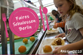 Bild der Petition: Arbeitsrechtsverletzungen auf dem Teller? Nein Danke! – Aktion 2020 Faires Schulessen Berlin