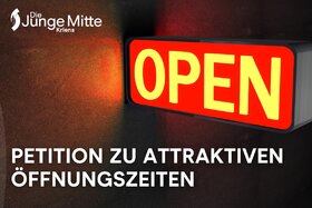 청원서 이미지: Attraktive und zeitgemässe Öffnungszeiten in urbanen Quartieren und Stadtteilen.