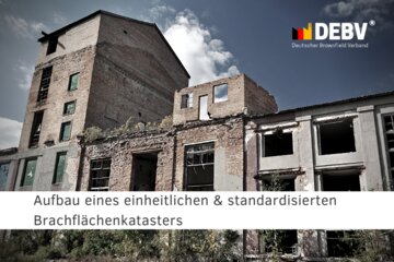 A petíció képe Aufbau eines einheitlichen & standardisierten Brachflächenkatasters