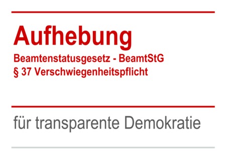 Bild der Petition Aufhebung der Verschwiegenheitspflicht für Beamte im Dienst
