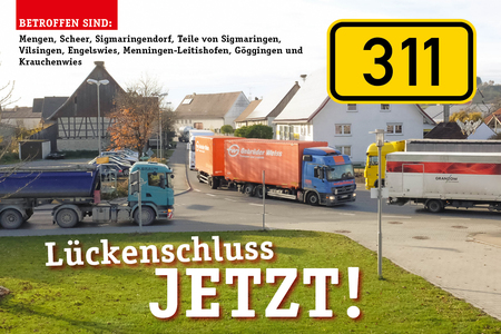 Foto e peticionit:B 311 Lückenschluss Jetzt! * Durchgehende West-Ost-Verbindung zwischen Freiburg i.Br. u. Ulm!