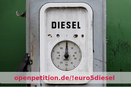 Kép a petícióról:Kein Dieselverbot: Bestandschutz für Euro5 Diesel Fahrzeuge