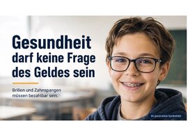 Bild der Petition: Brillen und Zahnspangen: Vollwertige Kassenversorgung statt hoher Eigenkosten