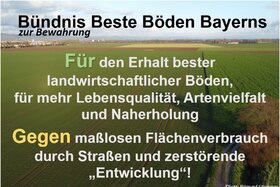 Dilekçenin resmi:Bündnis zur Bewahrung der Besten Böden Bayerns