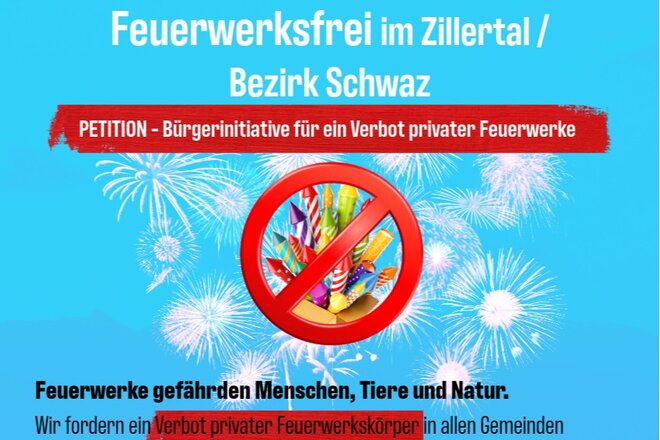 პეტიციის Bürgerinitiative - Für ein Verbot privater Feuerwerke im Zillertal/Bezirk Schwaz სურათი