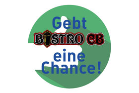 Poza petiției:Gebt Bistro CB eine Chance! Für einen Standort in der Nähe des CTKs