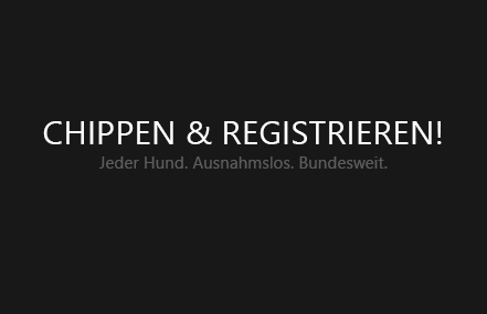 Picture of the petition:Chip- & Registrierungspflicht für Hunde