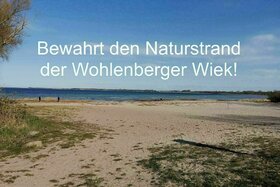 Billede af andragendet:Der Naturstrand Wohlenberger Wiek soll nicht bebaut werden.