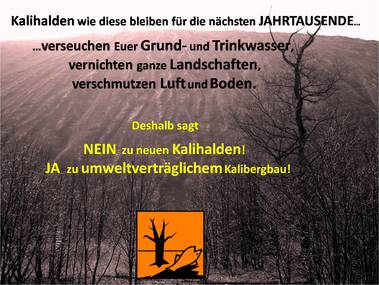 Photo de la pétition :Der Raubbau und die Umweltverschmutzung durch den Kalibergbau in Deutschland muss beendet werden!