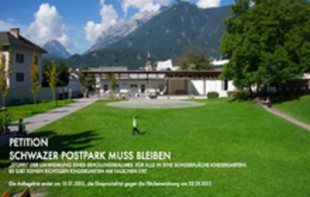 Bild der Petition: Der Schwazer Postpark Muss Bleiben