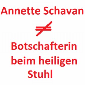 Bild der Petition: Die überführte Plagiatorin Annette Schavan darf nicht Botschafterin Deutschlands im Vatikan werden