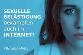 Bild der Petition: Digitales Gesetz zur Bekämpfung sexueller Belästigung im Internet