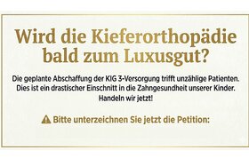 Bild der Petition: Droht das Aus für die Zahnspange auf Kasse?