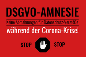 Bild der Petition: DSGVO-AMNESTIE wegen Corona Covid-19