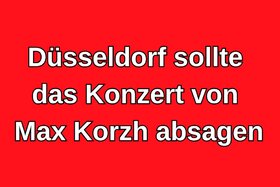 Bild der Petition: Düsseldorf soll das Konzert von Max Korzh am 26.06.2026 absagen
