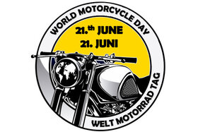 Imagen de la petición: "Welt Motorrad Tag / World Motocycle Day" - 21. Juni