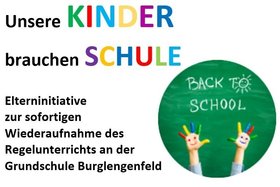 Bilde av begjæringen:Elterninitiative  zur sofortigen Wiederaufnahme des  Regelunterrichts an der GS Burglengenfeld