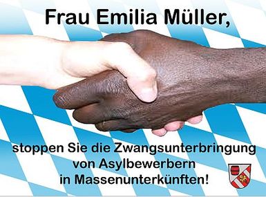 Peticijos nuotrauka:Emilia Müller, stoppen Sie die Zwangsunterbringung von Asylbewerbern in Massenunterkünften