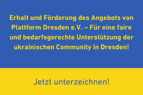 Imaginea petiției: Erhalt und Förderung des Angebots von Plattform Dresden e.V.