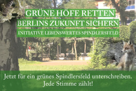 Foto della petizione:Erhaltet unser grünes Spindlersfeld!