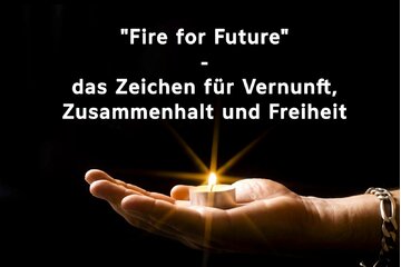 Bilde av begjæringen „Fire for Future” – Das Zeichen für Vernunft, Zusammenhalt und Freiheit