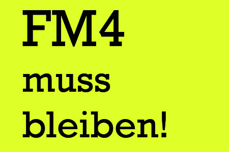 Obrázok petície:FM4 muss bleiben!