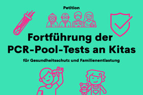 Foto della petizione:Fortführung der Corona-PCR-Pool-Tests an Kitas in NRW und Anpassung des Vorgehens bei positivem Pool