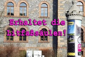 Kuva vetoomuksesta:Für den Erhalt der Litfaßsäulen in Görlitz