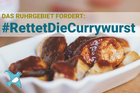 Foto da petição:#rettetdiecurrywurst