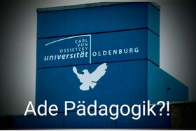 Φωτογραφία της αναφοράς:#Für den Erhalt und die Stärkung der (Sozial)Pädagogik an der Uni Oldenburg