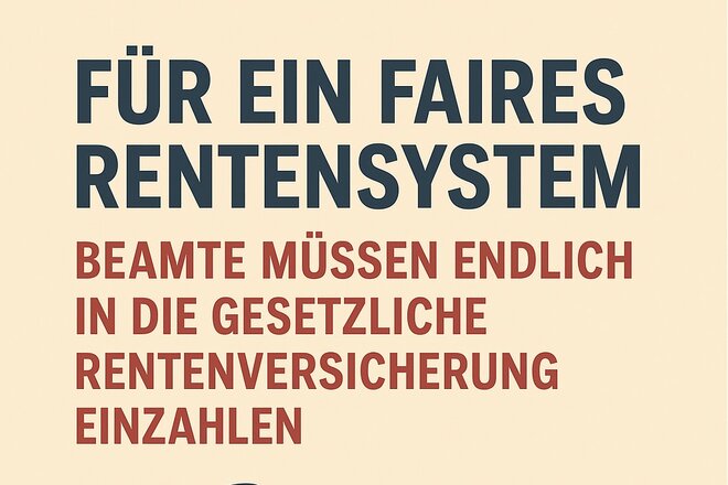 Изображение на петицията Für ein faires Rentensystem – Beamte müssen endlich in die gesetzliche Rentenversicherung einzahlen