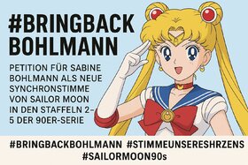 Petitsiooni pilt: Gebt Sailor Moon ihre Stimme zurück – Für eine Neu-Synchronisation mit Sabine Bohlmann & Co.
