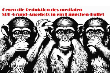 Afbeelding van de petitie Gegen die Reduktion des medialen Grund-Angebots bei SRF/SRG in ein Häppchen-Buffet
