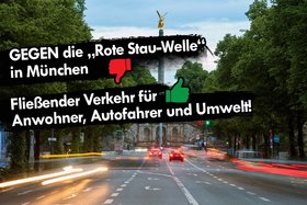 Foto della petizione:GEGEN die „Rote Stau-Welle“ in München - Fließender Verkehr besser für Anwohner, Autofahrer & Umwelt
