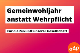 A petíció képe: Gemeinwohljahr anstatt Wehrpflicht - Für die Zukunft unserer Gesellschaft