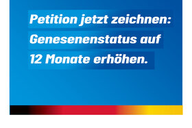 Bild der Petition: Genesenen-Status auf zwölf Monate verlängern