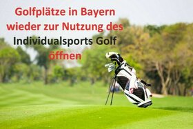 Petīcijas attēls:Golfplätze in Bayern wieder zur Nutzung des Individualsports Golf öffnen