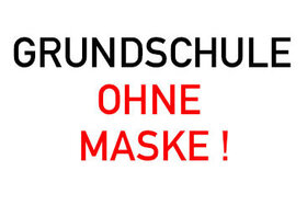 Bilde av begjæringen:Grundschule Ohne Maske !