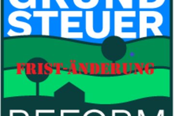 Bild der Petition Grundsteuerreform - Verlängerung der Frist für die Abgabe der Feststellungerklärung um 6 Monate